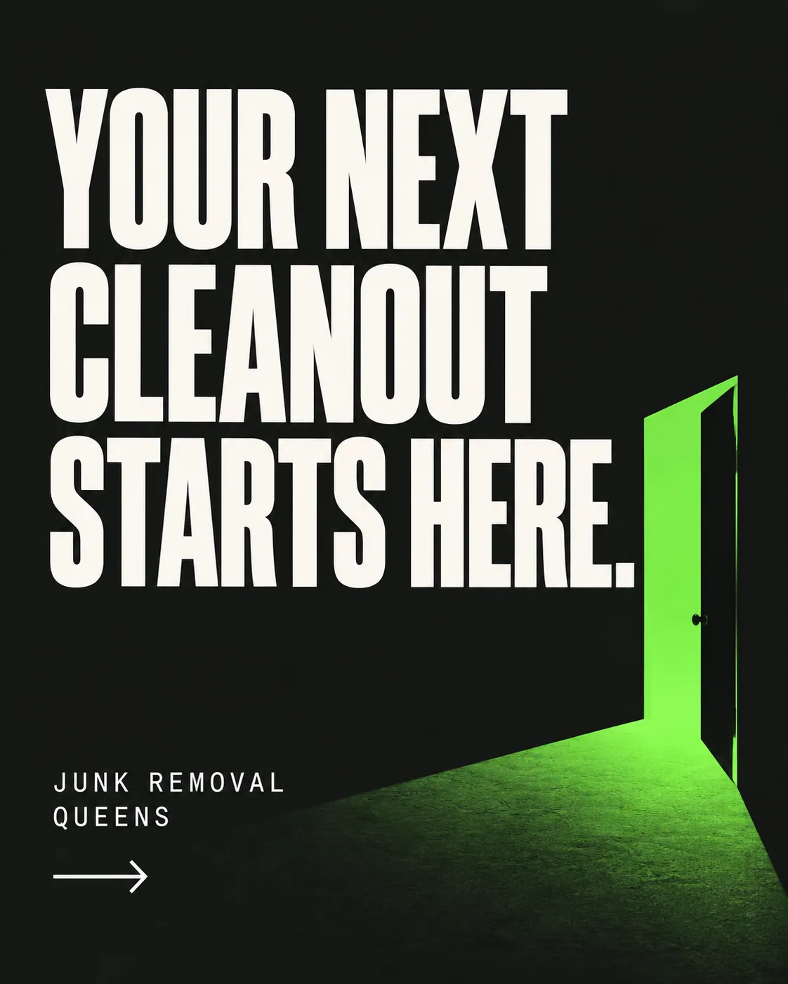 Your next cleanout starts here.